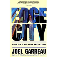 Edge City: Life on the New Frontier - Paperback