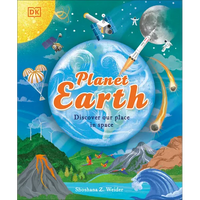 Planet Earth: Discover Our Place in Space - Hardcover
