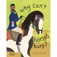 Why Can't Horses Burp?: Curious Questions about Your Favorite Pets - Hardcover