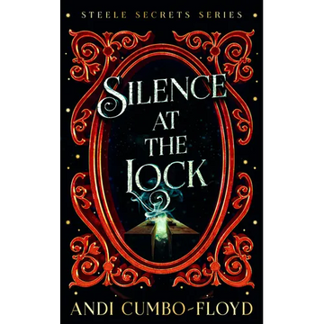 Silence at the Lock: A Steele Secrets Story - Paperback
