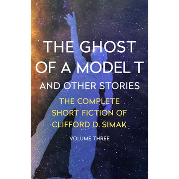 The Ghost of a Model T: And Other Stories - Paperback