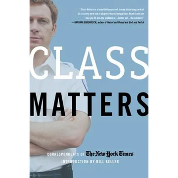 Class Matters - Paperback