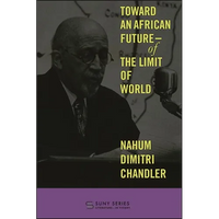 Toward an African Future-Of the Limit of World - Paperback