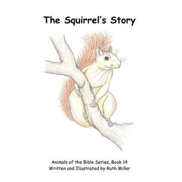 The Squirrel's Story - Paperback
