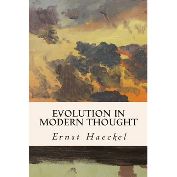 Evolution in Modern Thought - Paperback