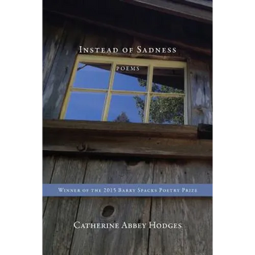 Instead of Sadness - Paperback
