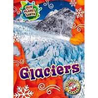 Glaciers - Library Binding
