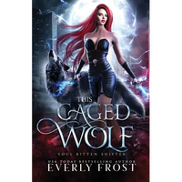 This Caged Wolf: Soul Bitten Shifter 3 - Paperback