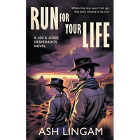 Run For Your Life: A YA Western - Paperback