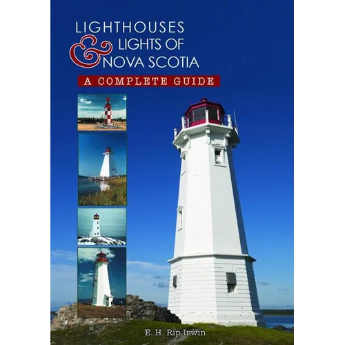 Lighthouses and Lights of Nova Scotia