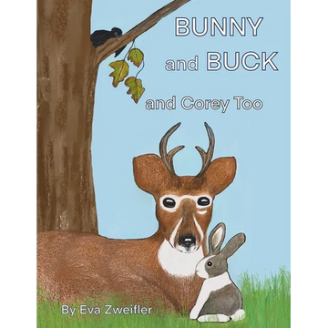 Bunny and Buck and Corey Too - Paperback
