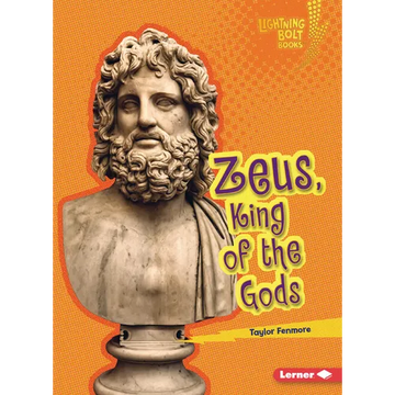 Zeus, King of the Gods - Paperback