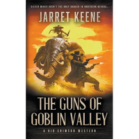The Guns of Goblin Valley: A Western Novel - Paperback