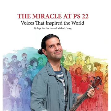 The Miracle at PS 22 - Hardcover