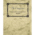 The Categories - Aristotle