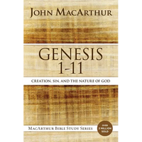 Genesis 1 to 11: Creation, Sin, and the Nature of God - Paperback
