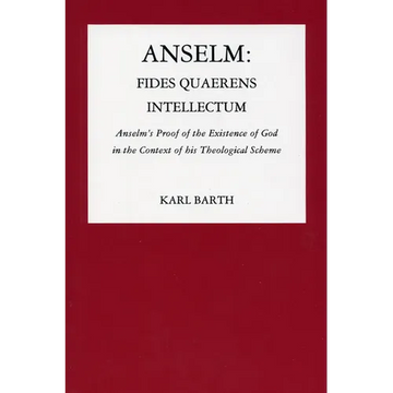 Anselm: Fides Quaerens Intellectum - Paperback