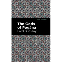 The Gods of Pegāna - Paperback