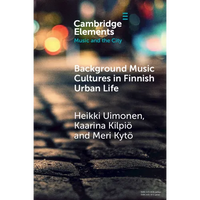 Background Music Cultures in Finnish Urban Life - Paperback
