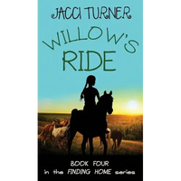 Willow's Ride - Hardcover