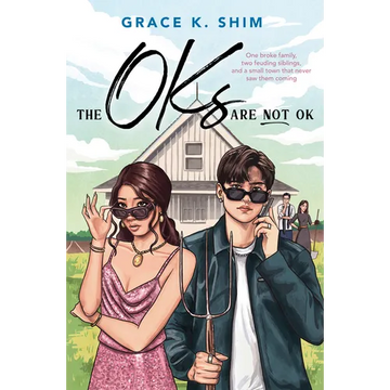 The Oks Are Not Ok - Hardcover