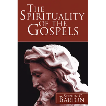 The Spirituality of the Gospels - Paperback