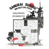 Samurai Sudoku: 1000 Puzzle Book For Adults Overlapping Into 200 Multi Level Samurai Puzzles-Vol 1 - Paperback