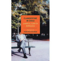 Clandestine in Chile: The Adventures of Miguel Littin - Paperback