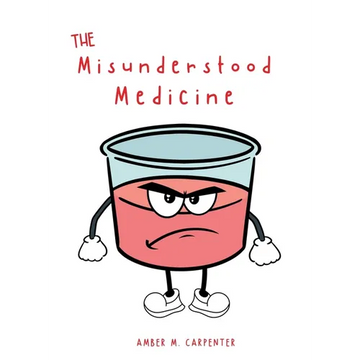 The Misunderstood Medicine - Hardcover