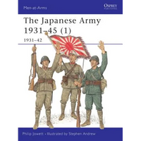 The Japanese Army 1931-45 (1): 1931-42 - Paperback