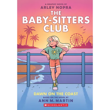 Dawn on the Coast: A Graphic Novel (the Baby-Sitters Club #19) - Paperback