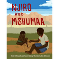 Njiro and Mshumaa