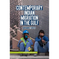 Contemporary Indian Migration in the Gulf - Paperback