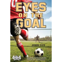Eyes on the Goal - Paperback