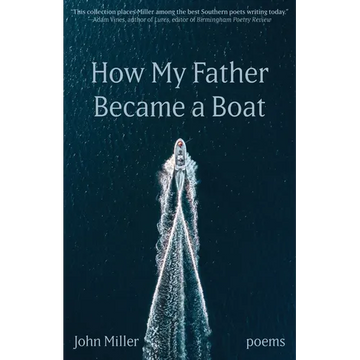 How My Father Became a Boat - Paperback