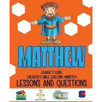 Children's Bible Quizzing - Lessons and Questions - MATTHEW - Paperback