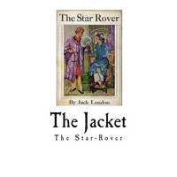 The Jacket: The Star-Rover - Paperback