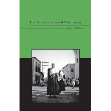 Cachoeira Tales and Other Poems: An Anthology of Revisionist Writings - Paperback