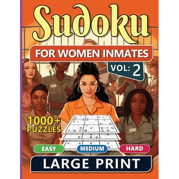 1000 Sudoku For Women Inmates Vol 2: Easy, Medium & Hard Puzzles For Adults With Solutions, Fun And Brain-challenging Puzzle Activity, Puzzlers Books - Paperback