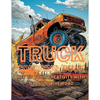 Truck Coloring Book: Rev Up Your Creativity with Titans of the Road - Paperback