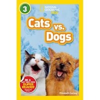 Cats vs. Dogs (National Geographic Kids Readers, Level 3) - Paperback