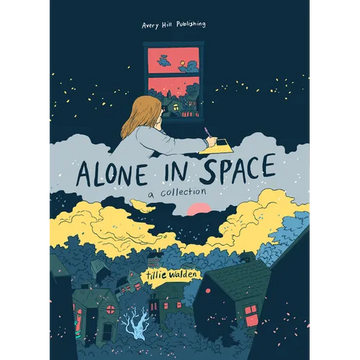Alone in Space: A Collection - Hardcover