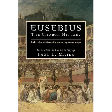 Eusebius: The Church History - Hardcover