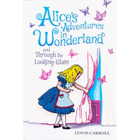 Alice's Adventures in Wonderland and Through the Looking-Glass (Keepsake Edition) - Paperback