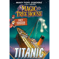 Magic Tree House Fact Tracker Graphic Novel: Titanic - Paperback