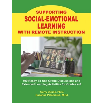 Supporting SOCIAL-EMOTIONAL LEARNING With Remote Instruction - Paperback