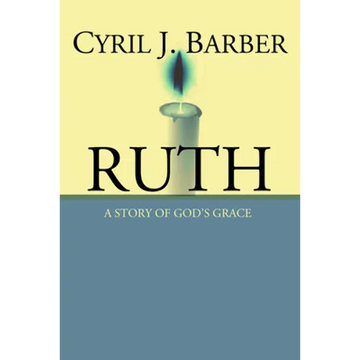 Ruth: A Story of God's Grace - Paperback