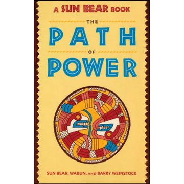 Sun Bear: The Path of Power - Paperback