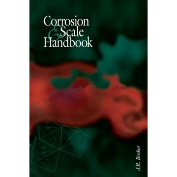 Corrosion and Scale Handbook - Paperback