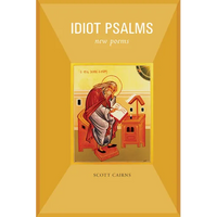 Idiot Psalms: New Poems - Paperback
